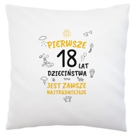 DARČEKOVÝ VANKÚŠ K 18. NARODENINÁM DARČEKOVÝ VANKÚŠ K 18. NARODENINÁM