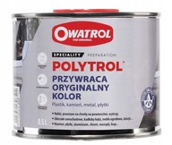 OWATROL POLYTROL Regenerácia plastov 500ml na plast, kameň a kov OWATROL POLYTROL Regenerácia plastov 500ml na plast, kameň a kov