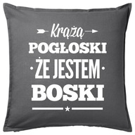 HOVORIA SA, ŽE SOM BOŽSKÝ vankúšový darček HOVORIA SA, ŽE SOM BOŽSKÝ vankúšový darček