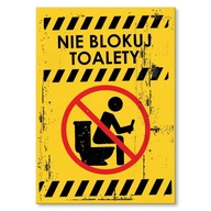 PLECHOVÝ DARČEKOVÝ OBRÁZOK NEBLOKUJTE WC PLECHOVÝ DARČEKOVÝ OBRÁZOK NEBLOKUJTE WC
