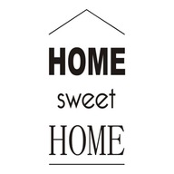 Nápis na stenu, nálepka - Home Sweet Home - 202 Nápis na stenu, nálepka - Home Sweet Home - 202