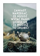 Namiesto sťažovania - plagát v bielom ráme Namiesto sťažovania - plagát v bielom ráme