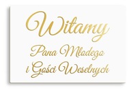 Uvítacia tabuľa svadobné svadobné zlaté nápisy 60x40cm Uvítacia tabuľa svadobné svadobné zlaté nápisy 60x40cm