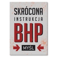 Plechový plagát, kovový nápis, Pokyn BOZP - MYŚL Plechový plagát, kovový nápis, Pokyn BOZP - MYŚL
