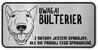 Pozornosť Pes Výstražná doska Bull Terrier Pozornosť Pes Výstražná doska Bull Terrier