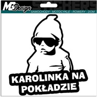 Nálepka KAROLINKA V AUTE AUTO 18x14 farba Nálepka KAROLINKA V AUTE AUTO 18x14 farba