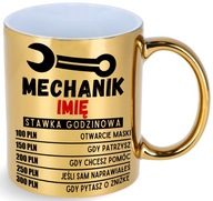 ZLATÝ hrnček DARČEK PRE MECHANIKA + VAŠE MENO! ZLATÝ hrnček DARČEK PRE MECHANIKA + VAŠE MENO!