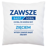 Buďte zaťovým darčekom pre zaťa Biely vankúšik Buďte zaťovým darčekom pre zaťa Biely vankúšik
