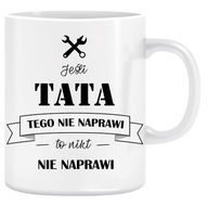 DADDY hrnček DADDY'S DAY Ak to otec neopraví DADDY hrnček DADDY'S DAY Ak to otec neopraví