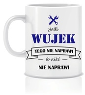 UNCLE hrnček Ak to STRÝKO neopraví UNCLE hrnček Ak to STRÝKO neopraví