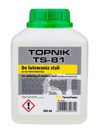 Tavidlo TS81 - 500 ml na spájkovanie kyselinovzdornej ocele