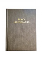 Väzba DIPLOMovej práce MGR LIC DR, výtlačok do 120 strán Väzba DIPLOMovej práce MGR LIC DR, výtlačok do 120 strán