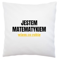 Som matematik a viem, čo robím Biely vankúš Som matematik a viem, čo robím Biely vankúš