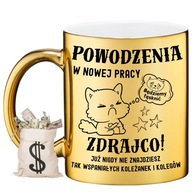 ZLATÝ HRNČEK NA ROZLÚČKU DARČEK KAMARÁTKE ODCHÁDZA Z PRÁCE. ZLATÝ HRNČEK NA ROZLÚČKU DARČEK KAMARÁTKE ODCHÁDZA Z PRÁCE.