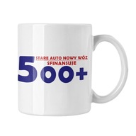 HRNČEK DARČEK STARÉ AUTO NOVÉ AUTO BUDE FINANCOVAŤ 500+ HRNČEK DARČEK STARÉ AUTO NOVÉ AUTO BUDE FINANCOVAŤ 500+