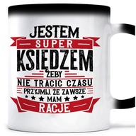 Magický hrnček SOM VŽDY SPRÁVNY KŇAZ Magický hrnček SOM VŽDY SPRÁVNY KŇAZ