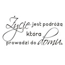 Nápis na stenu, nálepka - Život je cesta - 1